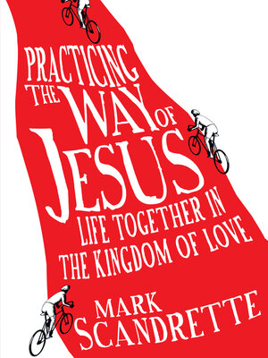 cover image of Practicing the Way of Jesus